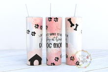 Load image into Gallery viewer, Stay at home dog mom 20oz Tumbler
