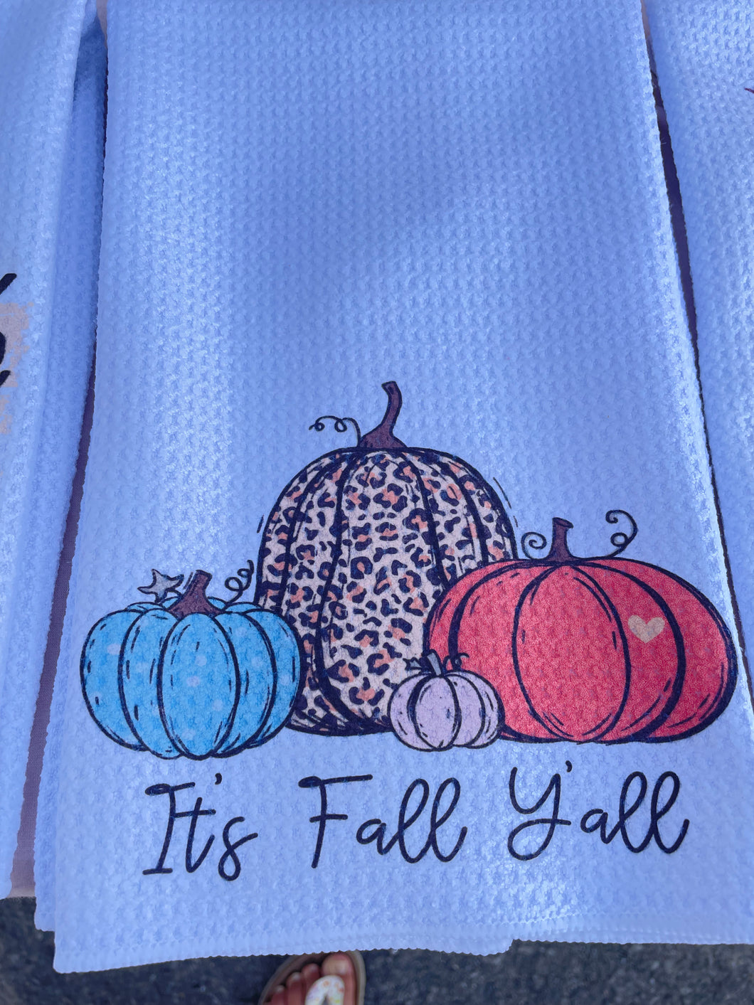 Tea towel It’s fall Y’all